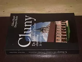 Couverture du produit · Cluny de l'abbaye a l'ordre clunisien Xe-XVIIIe siecle