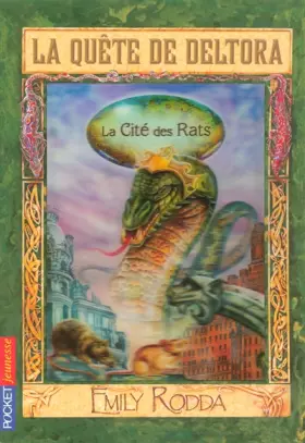 Couverture du produit · 3. La quête de Deltora - La Cité des Rats