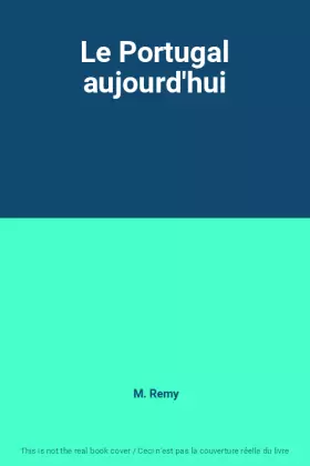 Couverture du produit · Le Portugal aujourd'hui