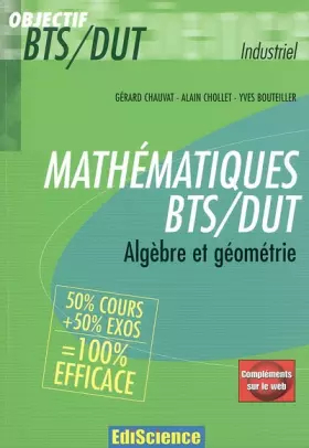 Couverture du produit · Mathématiques BTS/DUT : Algèbre et géométrie