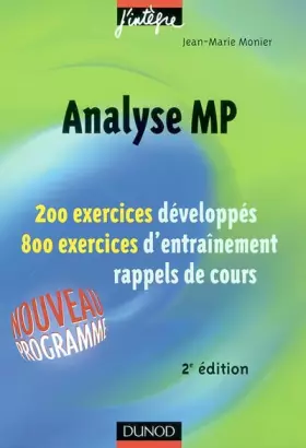 Couverture du produit · Exercices de mathématiques : Analyse MP, 2e année - Série pour MP, PSI, PC, PT