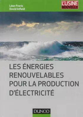 Couverture du produit · Les énergies renouvelables pour la production d'électricité - NP