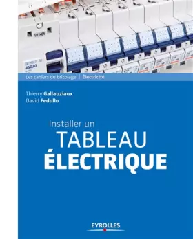 Couverture du produit · Installer un tableau électrique