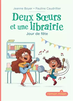 Couverture du produit · Deux soeurs et une librairie, Tome 02: Deux soeurs et une librairie - Jour de fête