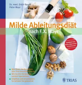 Couverture du produit · Milde Ableitungsdiät nach F.X. Mayr: Was Ihnen die Bauchform über Ihre Gesundheit verrät