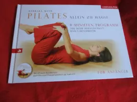 Couverture du produit · Pilates allein zu Hause - Das 8-Minuten-Programm: Für mehr Beweglichkeiten und Lebensfreude