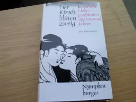 Couverture du produit · Der Kirschblütenzweig Japanische Liebesgeschichten aus tausend (1000) Jahren