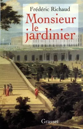 Couverture du produit · Monsieur le jardinier : Récit