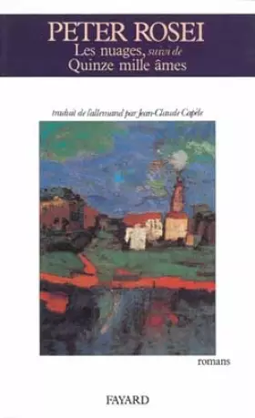 Couverture du produit · Les nuages, suivi de "Quinze mille âmes"