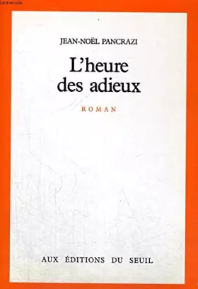 Couverture du produit · L'heure des adieux