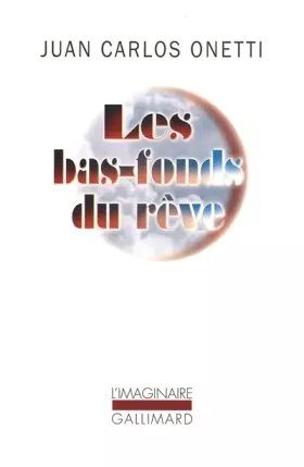 Couverture du produit · Les bas-fonds du rêve