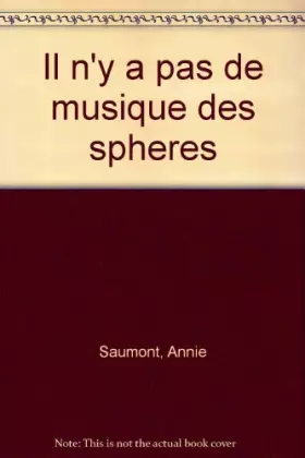 Couverture du produit · Il n'y a pas de musique des sphères