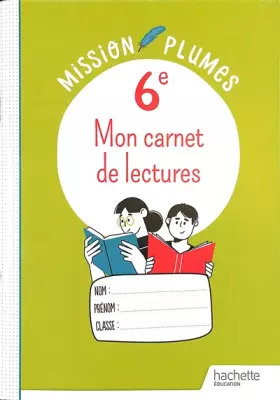 Couverture du produit · Mon Carnet de lectures 6e - Cahier élève - Ed. 2023