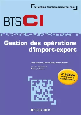 Couverture du produit · Gestion des opérations d'import-export BTS 1re et 2e années - 3e édition