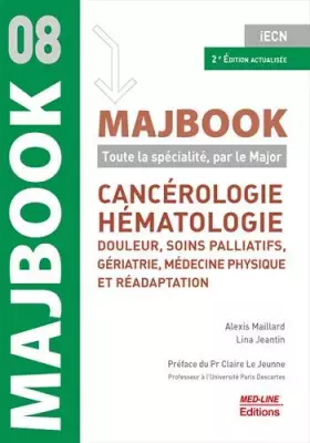 Couverture du produit · Cancérologie, hématologie, douleur, soins palliatifs, gériatrie, médecine physique et réadaptation