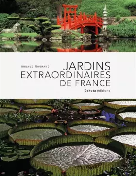 Couverture du produit · JARDINS EXTRAORDINAIRES FRANCE