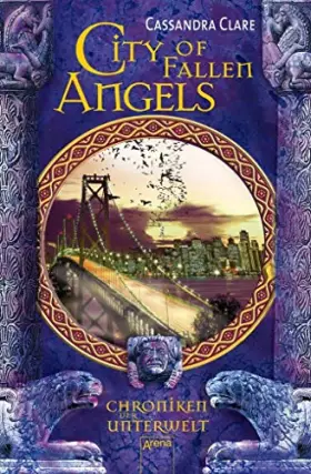 Couverture du produit · City of Fallen Angels: Chroniken der Unterwelt (4)