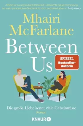 Couverture du produit · Between Us - Die große Liebe kennt viele Geheimnisse: Roman