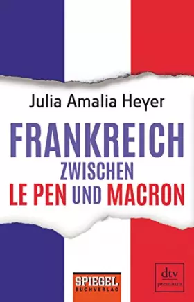 Couverture du produit · Frankreich zwischen Le Pen und Macron: Ein SPIEGEL-Buch