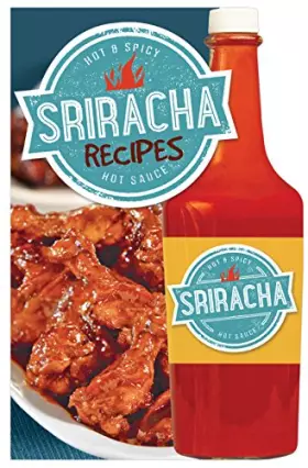 Couverture du produit · Sriracha Recipes (Shaped Board Book)