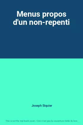 Couverture du produit · Menus propos d'un non-repenti