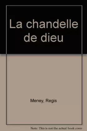 Couverture du produit · La chandelle de Dieu