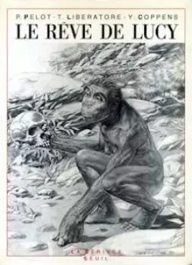 Couverture du produit · Le rêve de Lucy