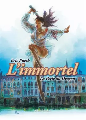 Couverture du produit · L'Immortel, tome 1 : La perle du dragon