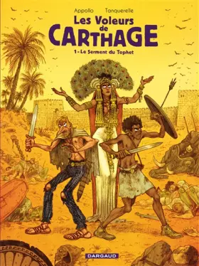 Couverture du produit · Voleurs de Carthage (Les) - tome 1 - Le serment du Tophet (1/2)