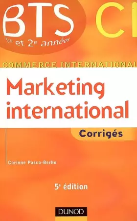 Couverture du produit · Marketing international - 5ème édition - Corrigés: Corrigés