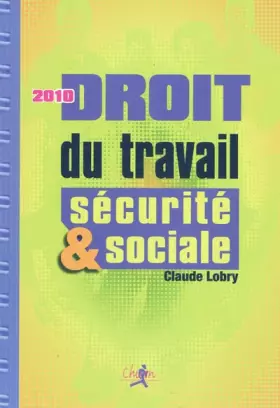 Couverture du produit · Droit du travail et sécurité sociale : Le droit social en 300 questions-réponses