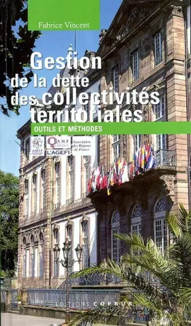 Couverture du produit · Gestion de la dette des collectivités territoriales: Outils et méthodes