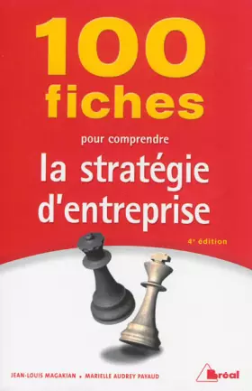 Couverture du produit · 100 fiches pour comprendre la stratégie d'entreprise