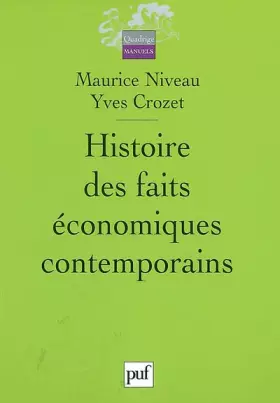 Couverture du produit · Histoire des faits économiques contemporains