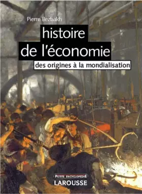 Couverture du produit · Histoire de l'économie - Des origines à la mondialisation - Nouvelle édition