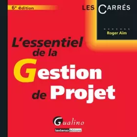 Couverture du produit · L'essentiel de la Gestion de Projet