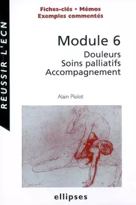 Couverture du produit · Module 6 : Douleurs Soins palliatifs Accompagnement