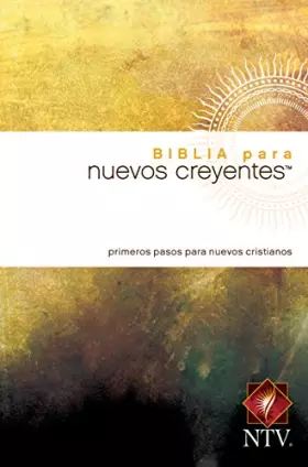 Couverture du produit · Biblia para nuevos creyentes NTV (Spanish Edition)