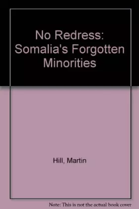 Couverture du produit · No Redress: Somalia's Forgotten Minorities