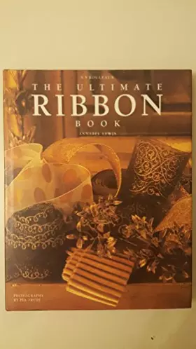 Couverture du produit · The Ultimate Ribbon Book