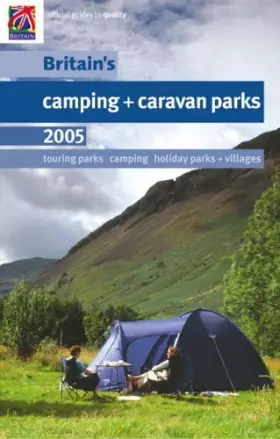 Couverture du produit · Britain's Camping and Caravan Parks 2005