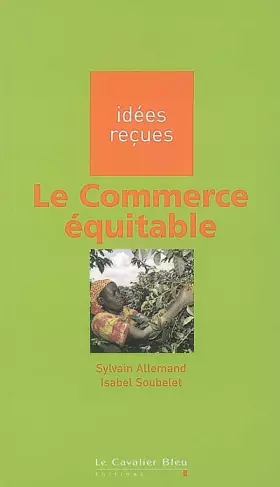 Couverture du produit · Le Commerce équitable