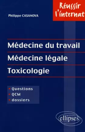 Couverture du produit · Médecine du travail - Médecine légale - Toxicologie