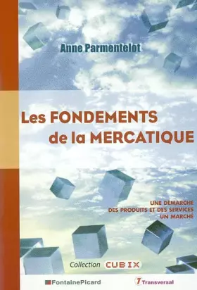 Couverture du produit · Les fondements de la mercatique