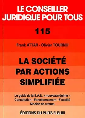Couverture du produit · Société par actions simplifiée. Constitution, fonctionnement, fiscalité, numéro 115, 1ère édition