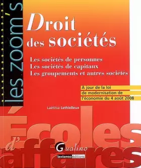 Couverture du produit · Droit des sociétés: Les sociétés de personnes, les sociétés de capitaux, les groupements et autres sociétés