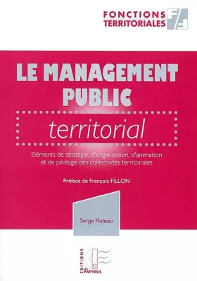 Couverture du produit · Le management public territorial : Eléments de stratégie, d'organisation, d'animation et de pilotage des collectivités territor