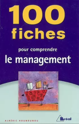 Couverture du produit · 100 fiches pour comprendre le management