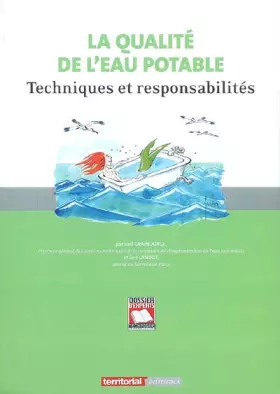 Couverture du produit · La qualité de l'eau potable: Techniques et responsabilités