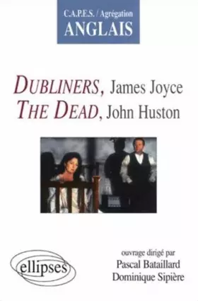 Couverture du produit · James Joyce, Dubliners and The Dead, John Huston